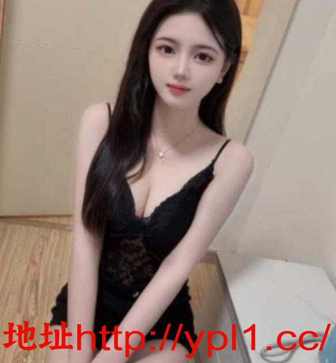 实体中低端:嫩模.学妹.幼师.少妇.护士【可无套内射】带公寓有体检报告